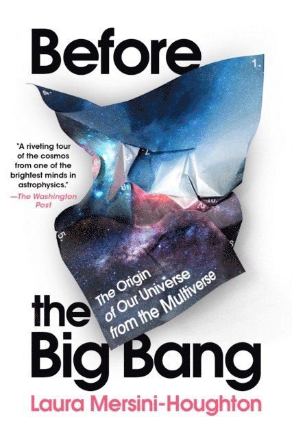 Laura Mersini-Houghton - Before the Big Bang, E-bok