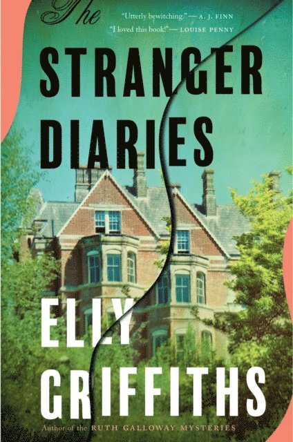 Elly Griffiths - Stranger Diaries, E-bok