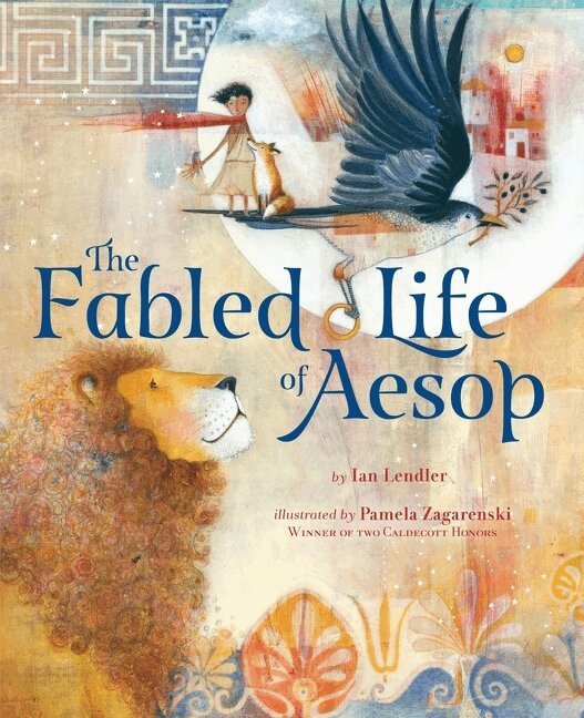Ian Lendler - Fabled Life of Aesop, Inbunden