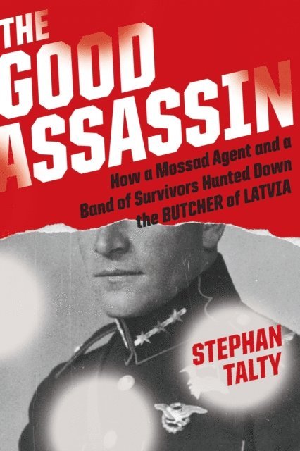 Stephan Talty - Good Assassin, E-bok