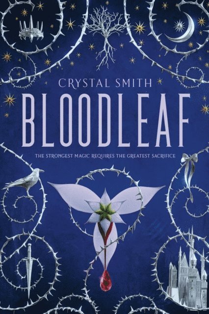 Crystal Smith - Bloodleaf, E-bok. Tillgänglighet: Lägg i varukorg