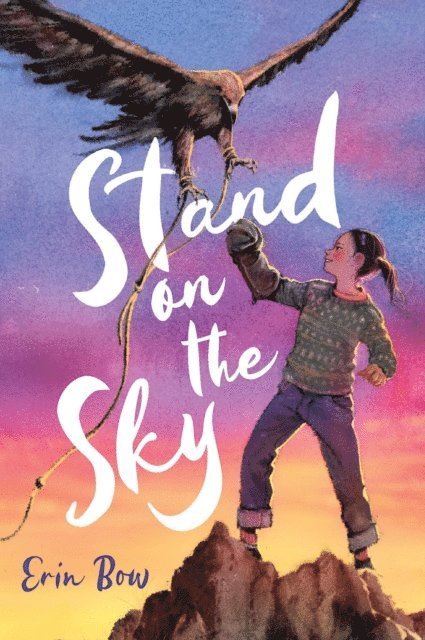 Erin Bow - Stand on the Sky, E-bok