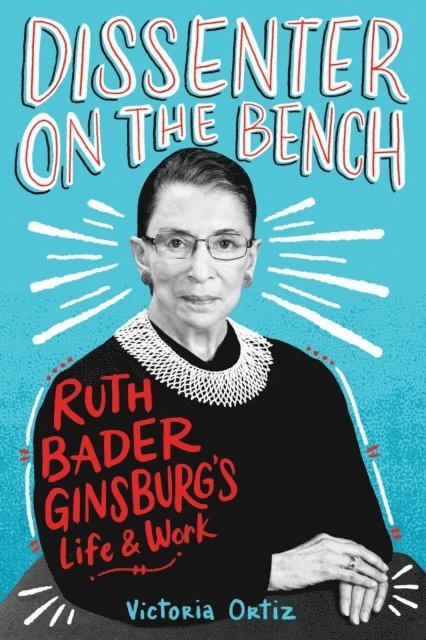 Victoria Ortiz - Dissenter on the Bench, E-bok