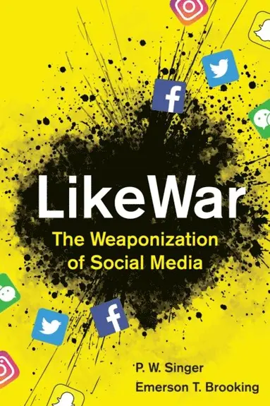 Emerson T. Brooking, P. W. Singer - Likewar, E-bok