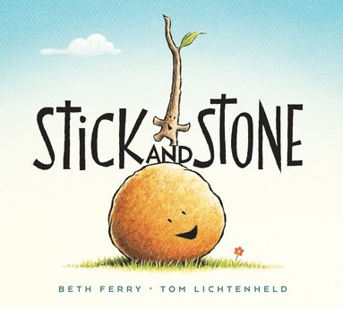 Stick and Stone av Beth Ferry