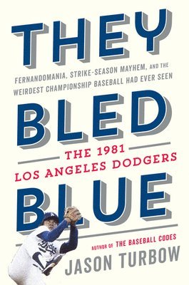 Jason Turbow - They Bled Blue, Inbunden