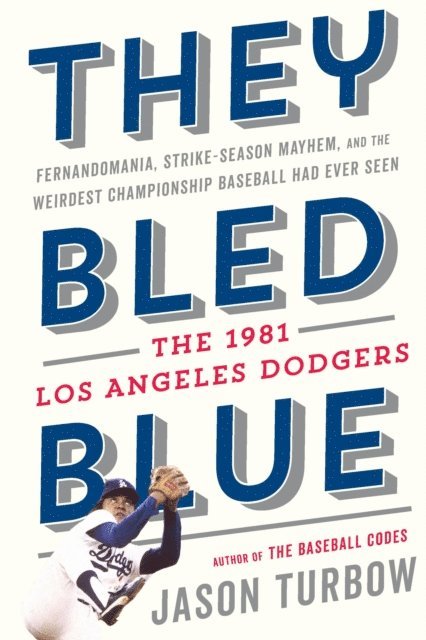 Jason Turbow - They Bled Blue, E-bok
