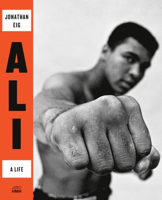 Jonathan Eig - Ali, E-bok