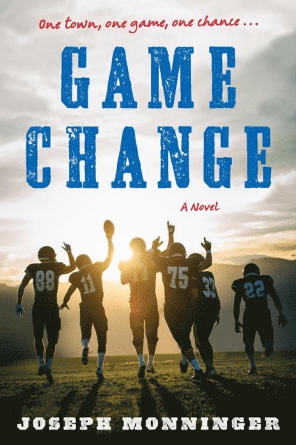Joseph Monninger - Game Change, E-bok