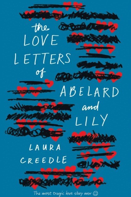 Laura Creedle - Love Letters of Abelard and Lily, E-bok. Tillgänglighet: Lägg i varukorg