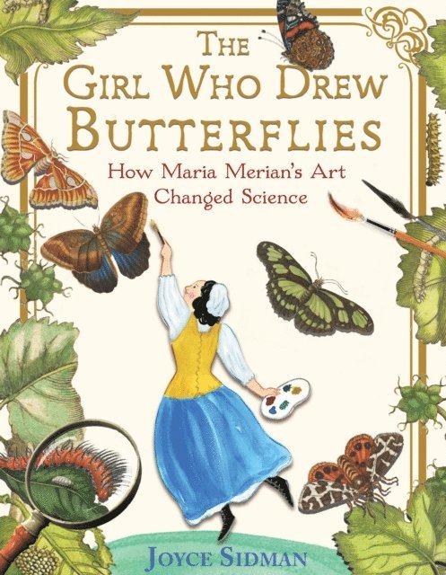 Joyce Sidman - Girl Who Drew Butterflies, E-bok