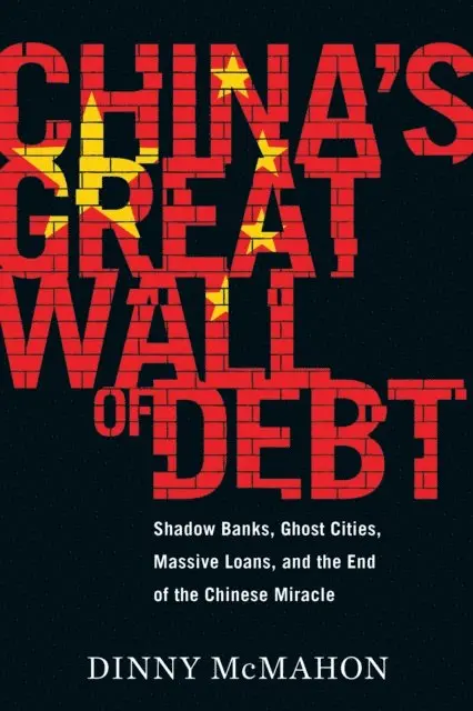 Dinny McMahon - China's Great Wall of Debt, E-bok. Tillgänglighet: Lägg i varukorg