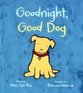 Goodnight, Good Dog (Padded Board Book)