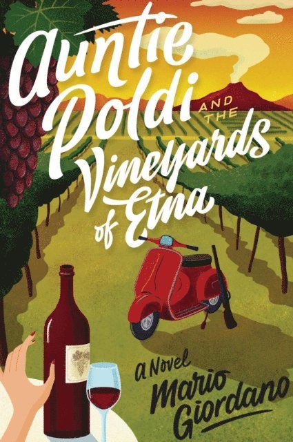Mario Giordano - Auntie Poldi And The Vineyards of Etna, E-bok
