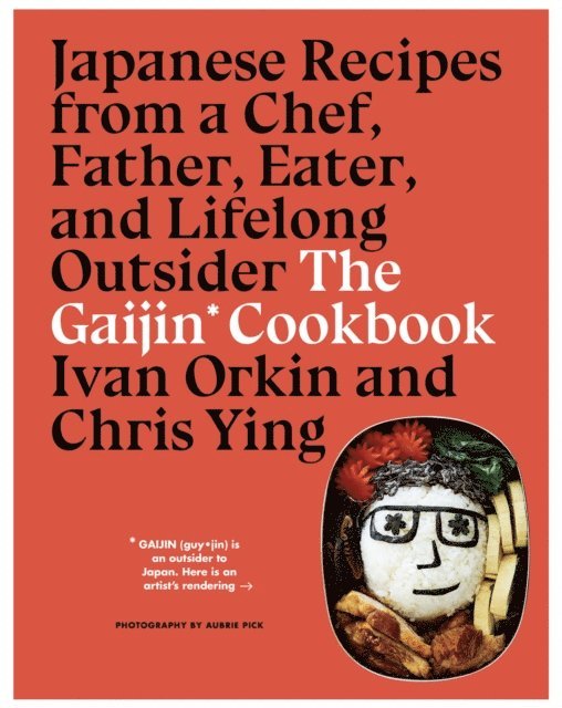 Chris Ying, Ivan Orkin - Gaijin Cookbook, E-bok