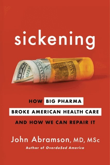 John Abramson - Sickening, E-bok