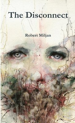 Robert Miljan - Disconnect, Häftad