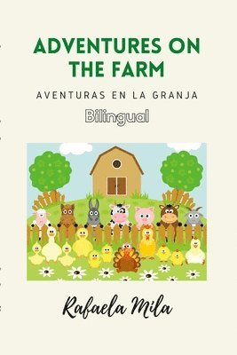 Rafaela Mila - Adventures on the farm, Häftad. Tillgänglighet: Lägg i varukorg