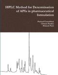 Hplc Method for Determination of Apis in Pharmaceutical Formulation