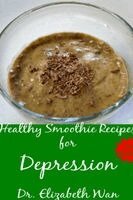 Elizabeth Wan - Healthy Smoothie Recipes for Depression 2nd Edition, Häftad. Tillgänglighet: Lägg i varukorg