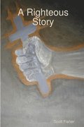 Righteous Story