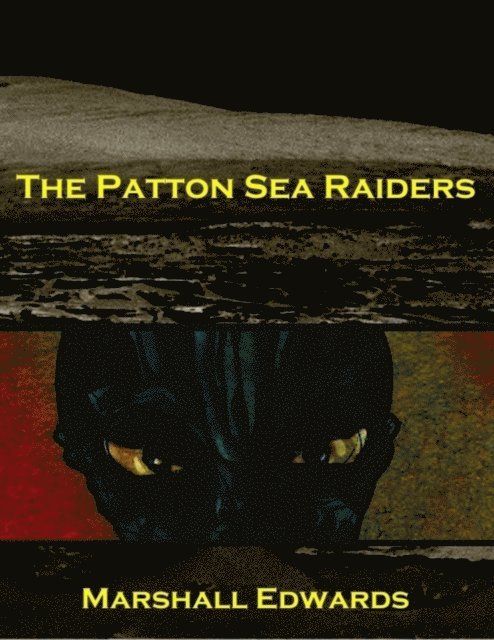 Marshall Edwards - Patton Sea Raiders, E-bok