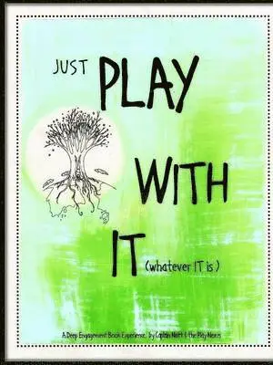 Natalie Kinsey - Just Play with it (Whatever it is), Häftad. Tillgänglighet: Lägg i varukorg