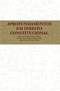Aprofundamentos Em Direito Constitucional