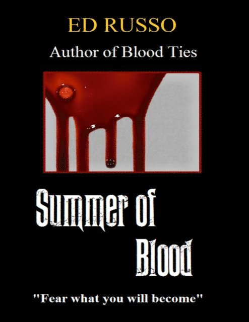 Ed Russo - Summer of Blood, E-bok