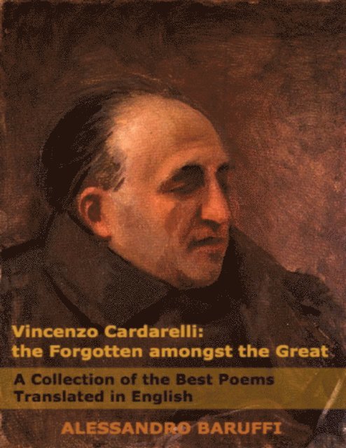 Alessandro Baruffi - Vincenzo Cardarelli: The Forgotten Amongst the Great, E-bok