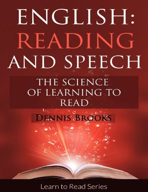Dennis Brooks - English: Reading and Speech, E-bok