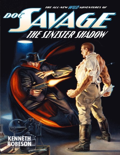 Kenneth Robeson - Doc Savage: The Sinister Shadow, E-bok
