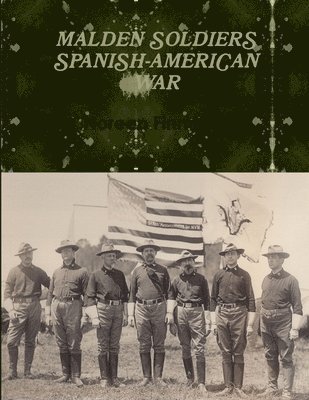 Noreen Finneran - Malden Soldiers Spanish-American War, Häftad