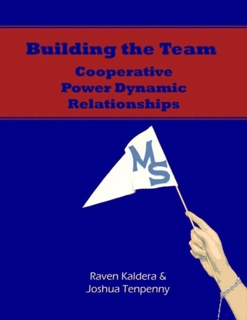 Raven Kaldera, Joshua Tenpenny - Building the Team: Cooperative Power Dynamic Relationships [Epub], E-bok