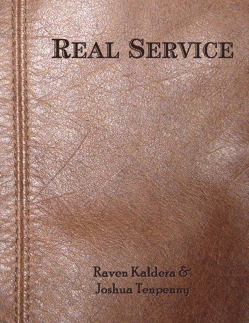 Raven Kaldera, Joshua Tenpenny - Real Service [Epub], E-bok