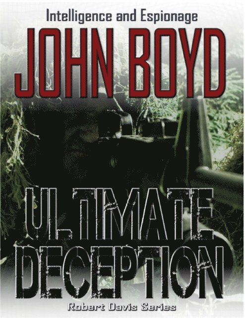 John Boyd - Ultimate Deception, E-bok