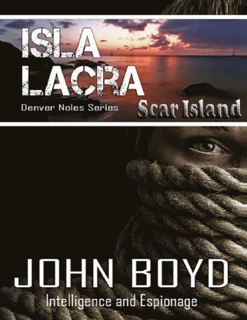 John Boyd - Isla Lacra, E-bok