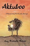 Aktuboo: Mastering the Arabic Script