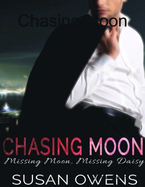 Susan Owens - Chasing Moon, E-bok