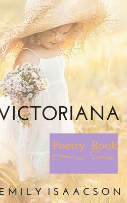 Emily Isaacson - Victoriana, Inbunden. Tillgänglighet: Lägg i varukorg