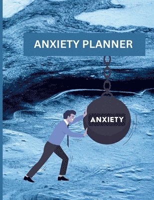 Myjwc Publishing - Anxiety Planner, Häftad. Tillgänglighet: Lägg i varukorg