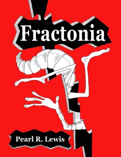 Pearl R. Lewis - Fractonia, E-bok