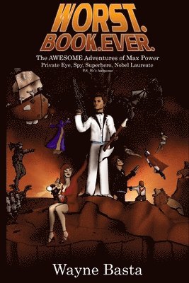 Wayne Basta - Worst. Book. Ever., Häftad