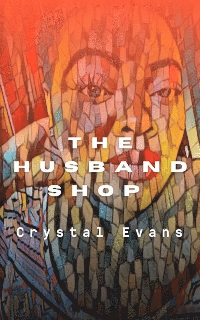 Crystal Evans - Husband Shop, E-bok. Tillgänglighet: Lägg i varukorg