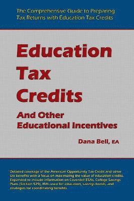 Dana Bell - Education Tax Credits, Häftad