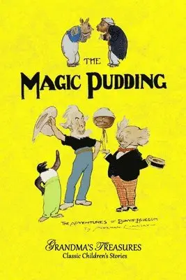 NORMAN LINDSAY, GRANDMA'S TREASURES - MAGIC PUDDING, Häftad. Tillgänglighet: Lägg i varukorg