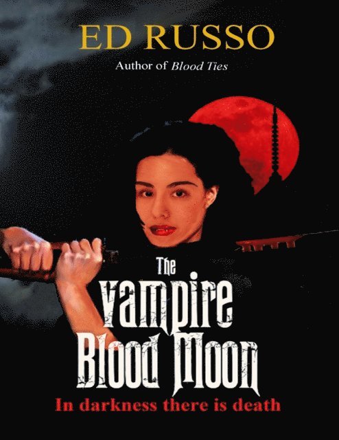 Ed Russo - Vampire Blood Moon, E-bok