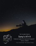 The Complete Guide to Sony''s Alpha 7r Ii