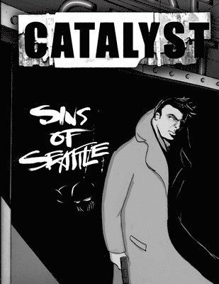 Cherry Picked Games - Sins of Seattle - A Catalyst RPG Campaign, Häftad. Tillgänglighet: Lägg i varukorg