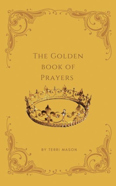 Terri Mason, Writers Of the West - Golden Book of Prayers, E-bok